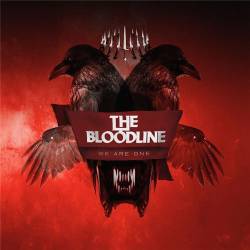 The Bloodline (USA) : We Are One